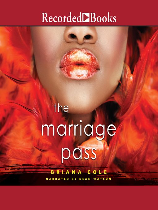 Title details for The Marriage Pass by Briana Cole - Available